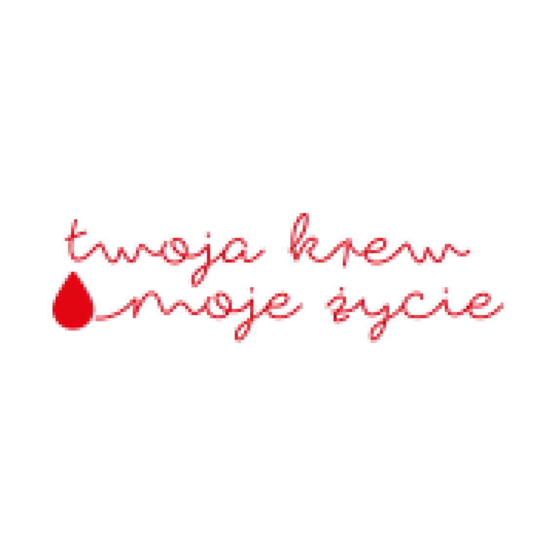 Twoja Krew Moje Życie